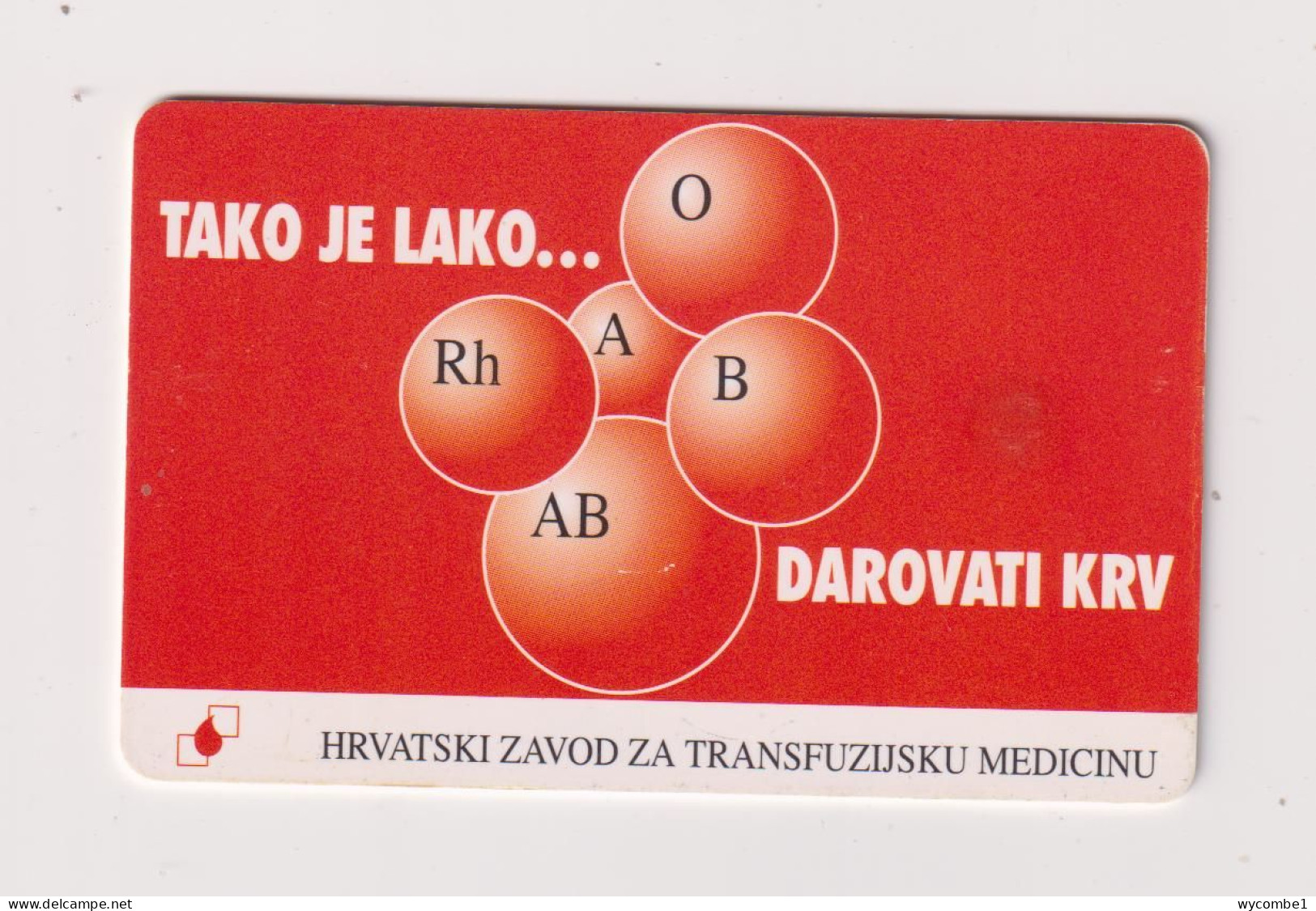 CROATIA -  Donate Blood Chip  Phonecard - Croatie