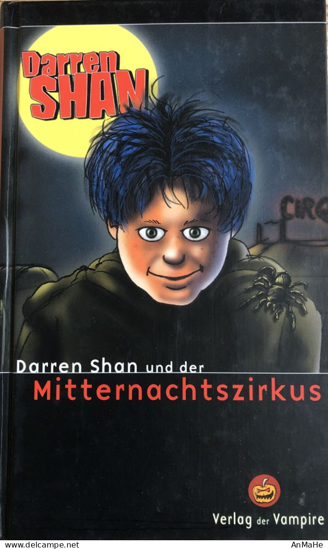 B1302 - Darren Shan Und Der Mitternachtszirkus - Geb. Buch - Fantasía