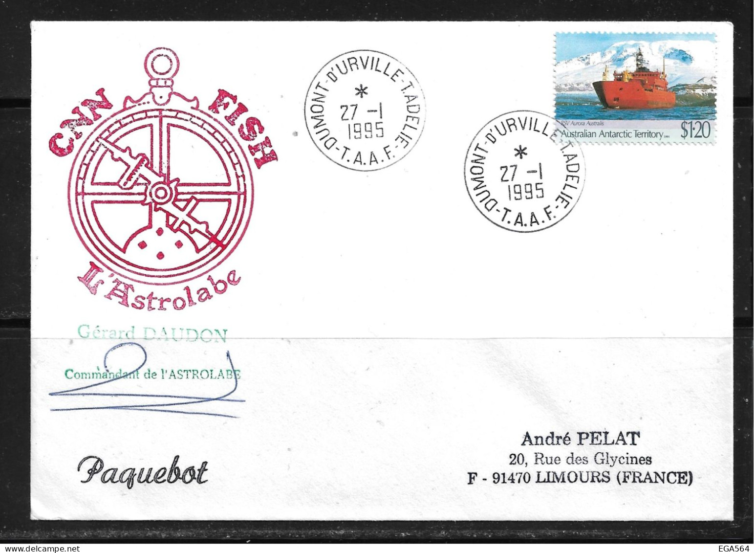 E20 - Pli Dumont D'Urville Du 27.1.1995 Sur Timbre AAT 89 RSV "AURORA AUSTRALIS" - "L'ASTROLABE" Signé Du Commandant. - Lettres & Documents