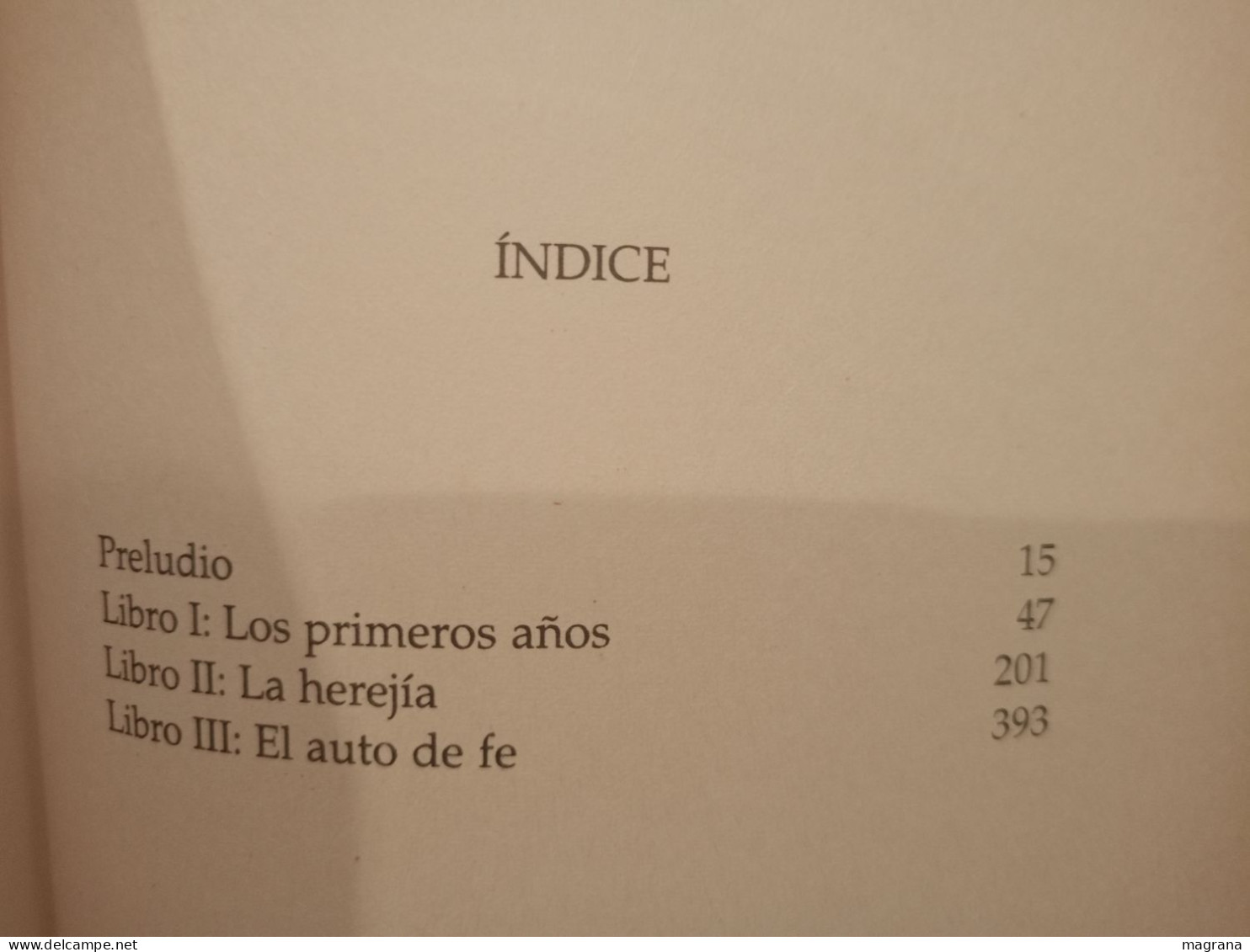 El Hereje. II Tomos (completo). Miguel Delibes. Planeta De Agostini. 1998. 501 Pp. - Ontwikkeling