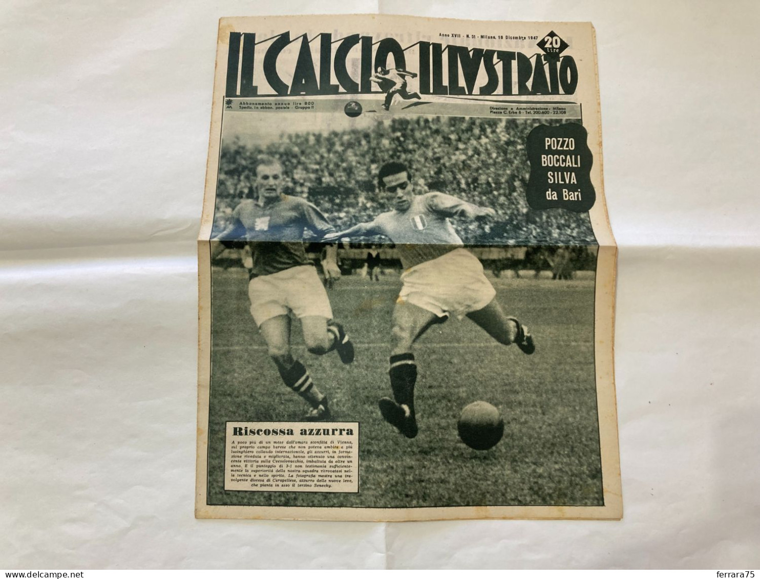 IL CALCIO ILLUSTRATO LA NAZIONALE- ITALIA-CECOSLOVACCHIA  N.51 1947. - Sports