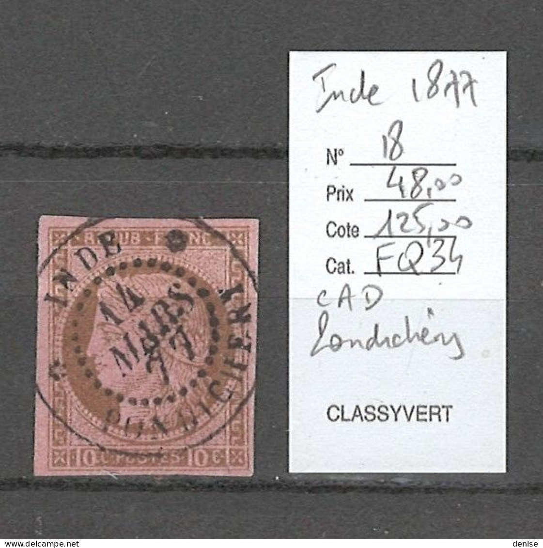Inde Française - Yvert 18 - Cachet à Date De PONDICHERY- 1877 - Cérès