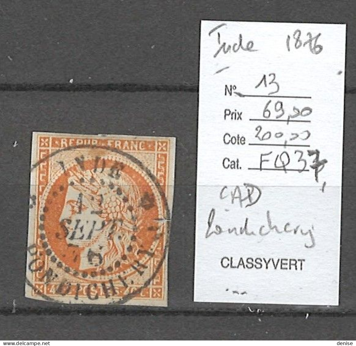 Inde Française - Yvert 13 - Cachet à Date De PONDICHERY - 1876 - Cérès