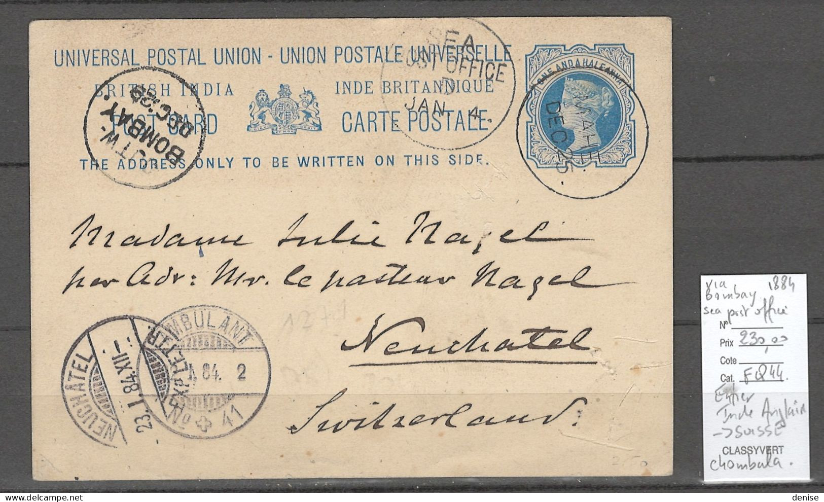 Inde Anglaise- Entier Pour Neufchatel En Suisse - Chombala Via Bombay - Cachet Seapost -1884 - 1882-1901 Keizerrijk