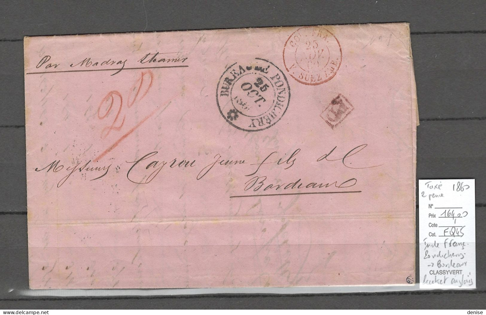 Inde Française - Lettre De Pondichery 1860 - Pour Bordeaux Via Packet Anglais -  Madras Et Suez - Briefe U. Dokumente