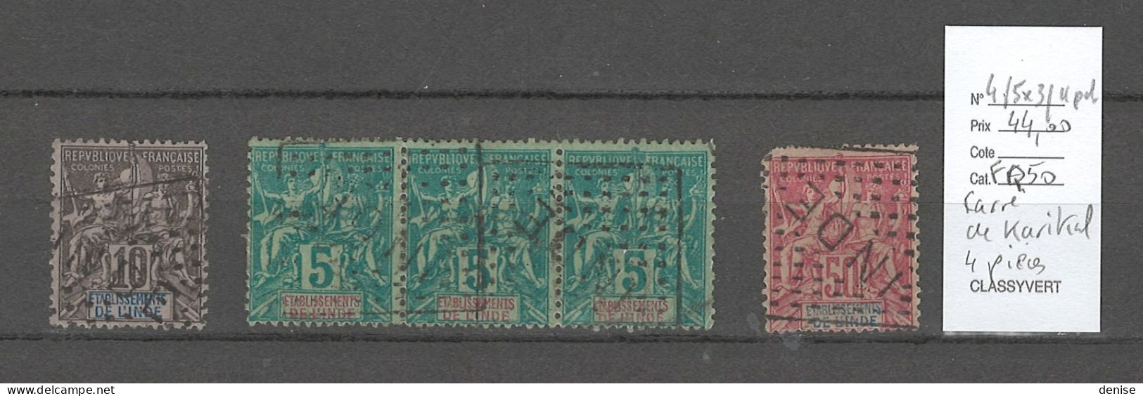 Inde Française - Yvert 4 - 5  En Bande De 3 Et 11 - Cachet Dit Carré De Karikal - Rare - Used Stamps
