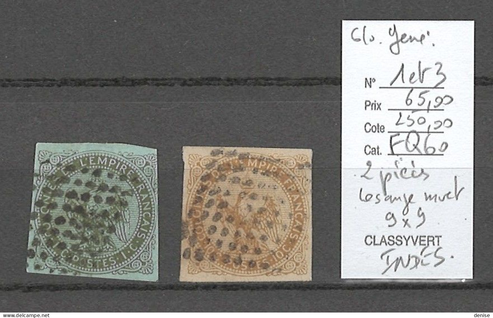 Inde Française - Yvert 1 Et 3 - Losange Muet  9 X 9 - De Pondichéry - Type Aigle - Eagle And Crown