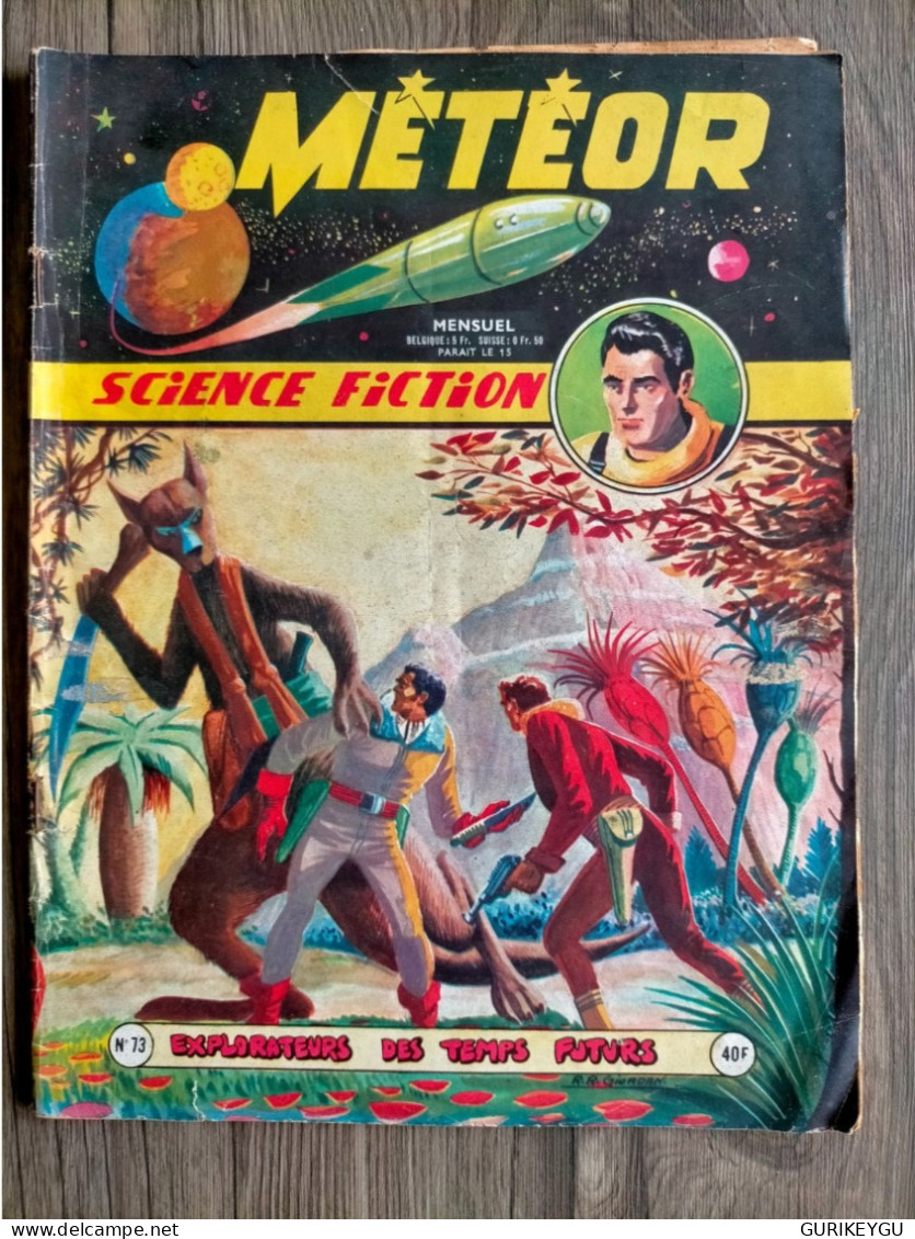 Bd  METEOR N° 73 ARTIMA   Science Fiction  Explorateurs Des Temps Futurs - E.O. 1959 - Meteor