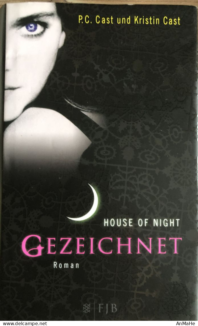 B1312 - Gezeichnet - House Of Night - P.C. Cast Und Kristin Cast - Roman - Divertimento