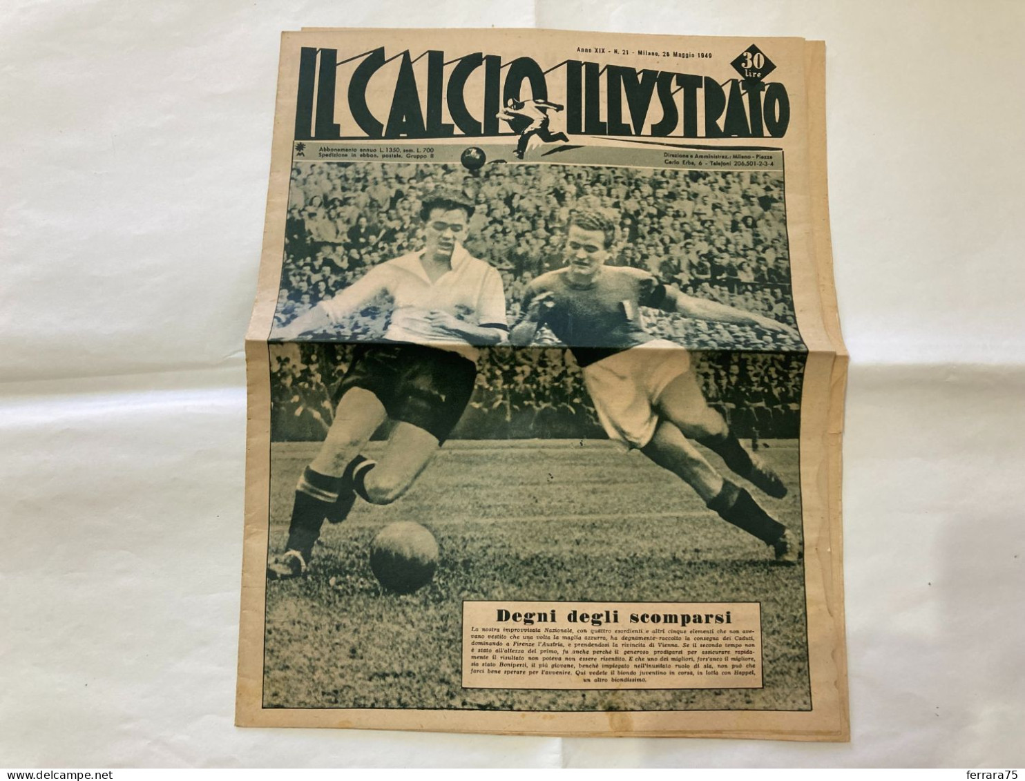 IL CALCIO ILLUSTRATO LA NAZIONALE- ITALIA-AUSTRIA-TURCHIA-ATENE N.21 1949. - Sports