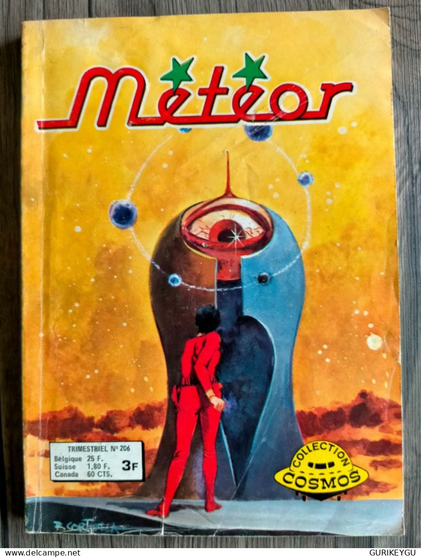 Bd  METEOR N° 206  ARTIMA  Arédit Collection Cosmos   Science Fiction   - E.O. 1977 RAY COMET - Meteor