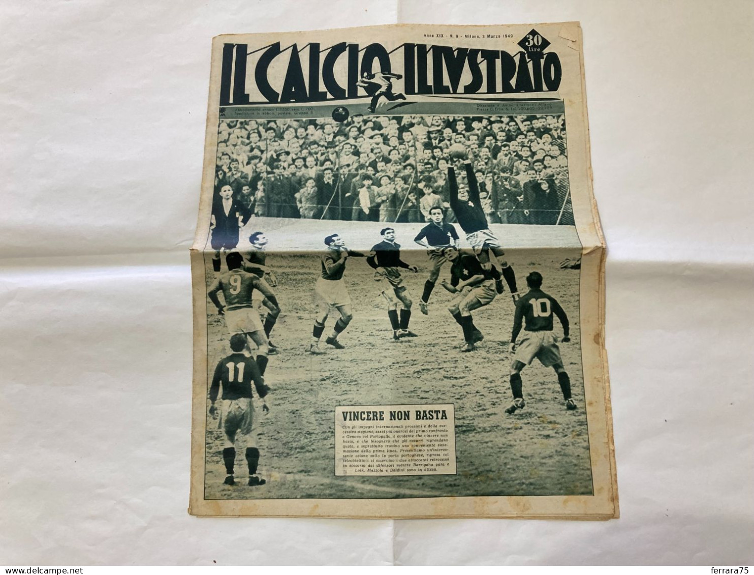IL CALCIO ILLUSTRATO LA NAZIONALE- ITALIA-PORTOGALLO-TORINO-MILAN N.9 1949. - Deportes