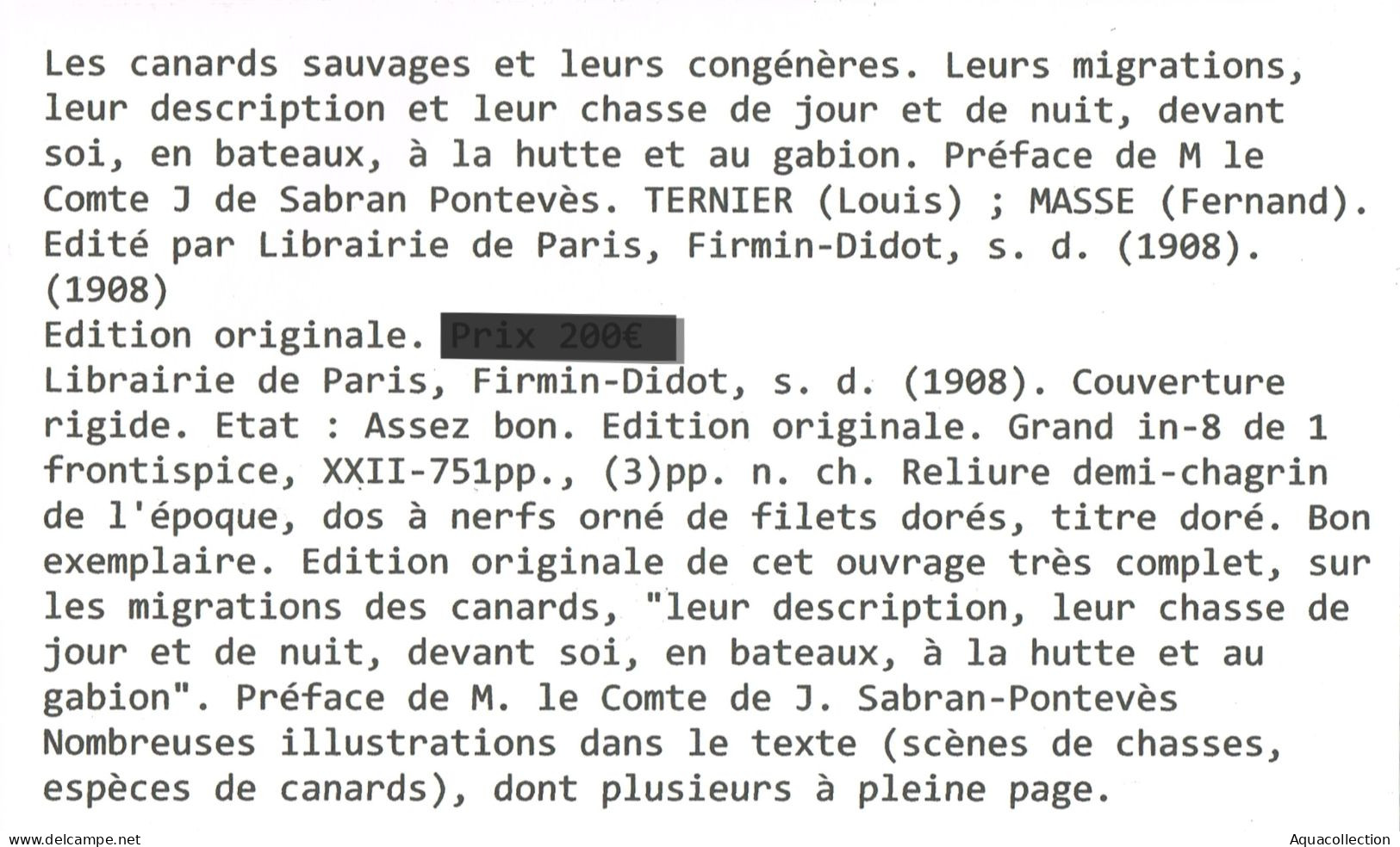 Livre "LES CANARDS SAUVAGES ET LEURS CONGENERES". EO 1908. LOUIS TERGNIER & FERNAND MASSE. 751 Pages. - Chasse/Pêche