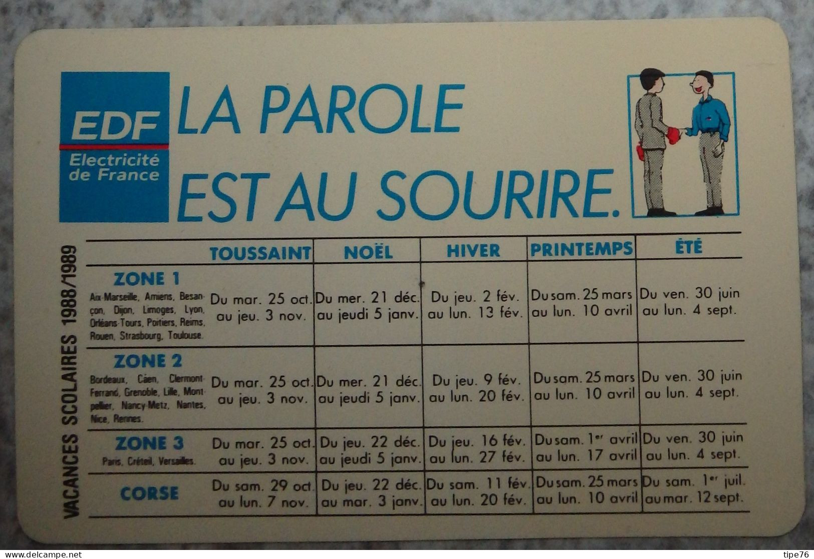 Petit Calendrier Poche 1989 EDF Electricité De France - Format Carte Bleue - La Parole Est Au Sourire - Formato Piccolo : 1981-90