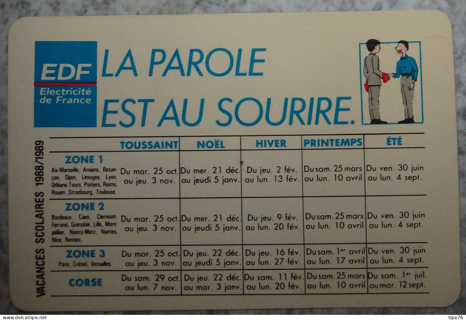 Petit Calendrier Poche 1989 EDF Electricité De France - Format Carte Bleue - La Parole Est Au Sourire - Small : 1981-90