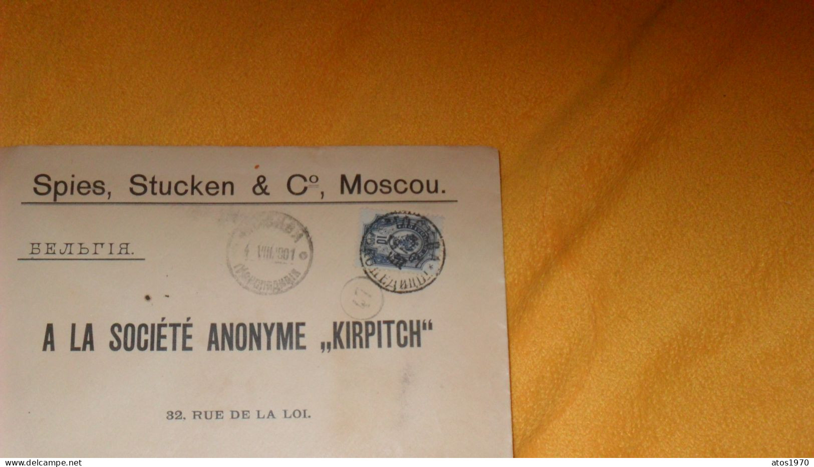 ENVELOPPE ANCIENNE DE 1901../ SPIES, STUCKEN & Co MOSCOU...CACHETS POUR LA STE KIRPITCH BRUXELLES + TIMBRE - Covers & Documents