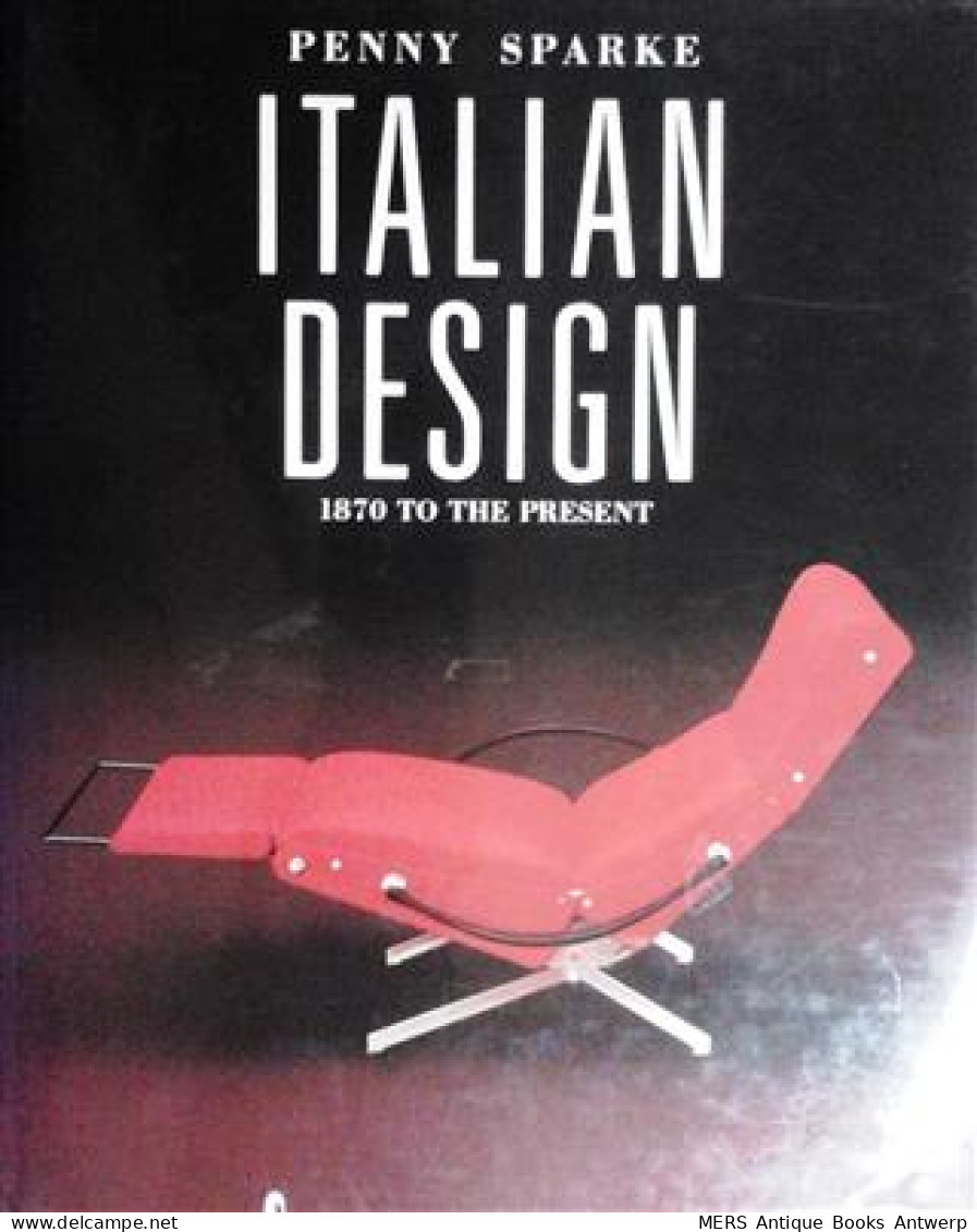Italian Design: 1870 To The Present  - Other & Unclassified