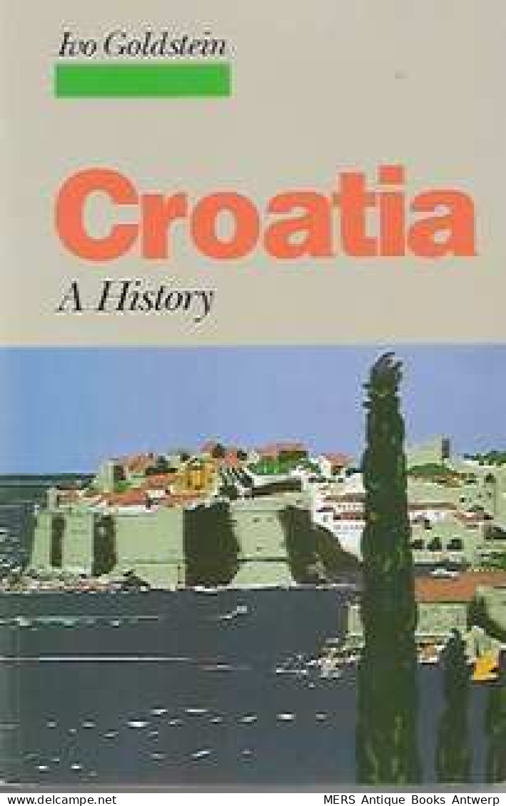 Croatia, A History - Other & Unclassified