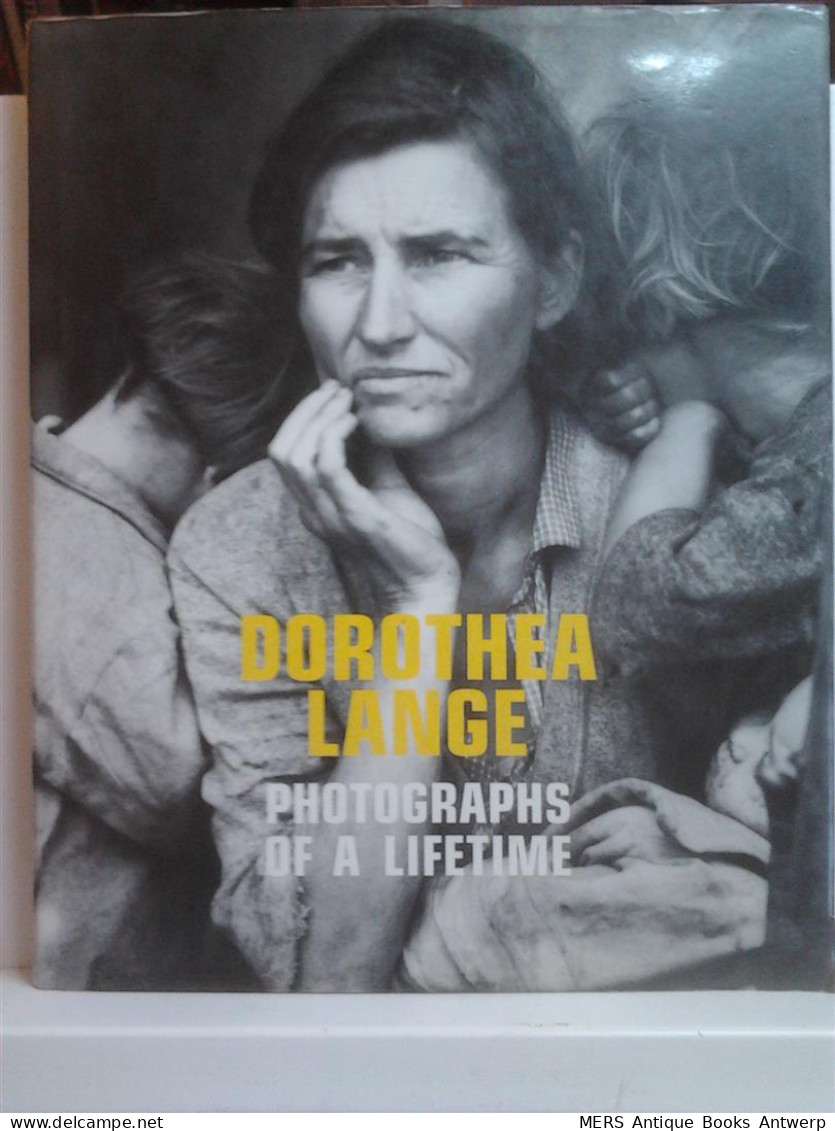 Dorothea Lange: Photographs Of A Lifetime - Other & Unclassified