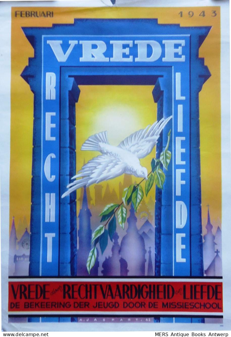 AFFICHE: Februari 1943: Vrede, Rechtvaardigheid, Liefde (witte Duif Met Takje) - Otros & Sin Clasificación