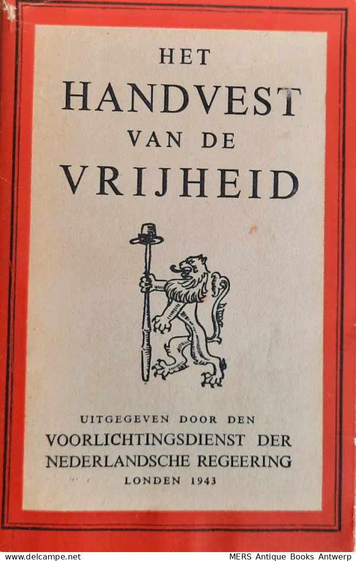 Het Handvest Van De Vrijheid. - Guerra 1939-45