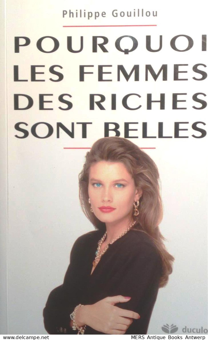 Pourquoi Les Femmes Des Riches Sont Belles. Programmation Génétique Et Compétition Sexuelle. - Soziologie