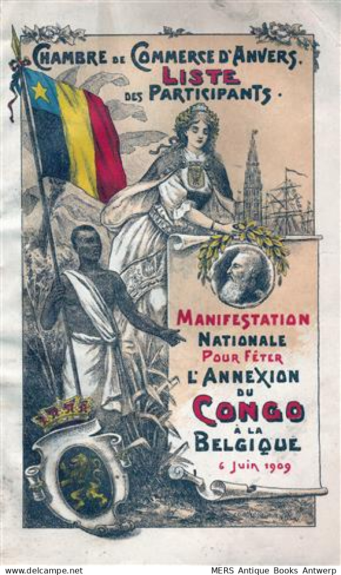 Manifestation Nationale Pour Fêter L'annexion Du Congo à La Belgique. 6 Juin 1909. Liste Des Participants. - Afrique