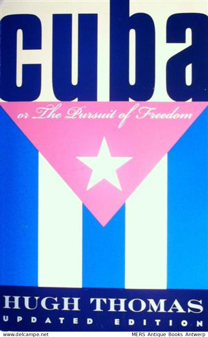 Cuba Or The Persuit Of Freedom (updated Edition 1998) - Andere & Zonder Classificatie