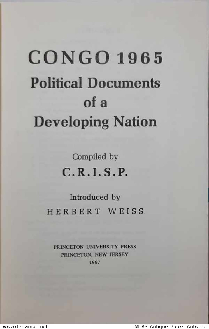 Congo 1965. Political Documents Of A Developing Nation. Compiled By CRISP. - Afrique