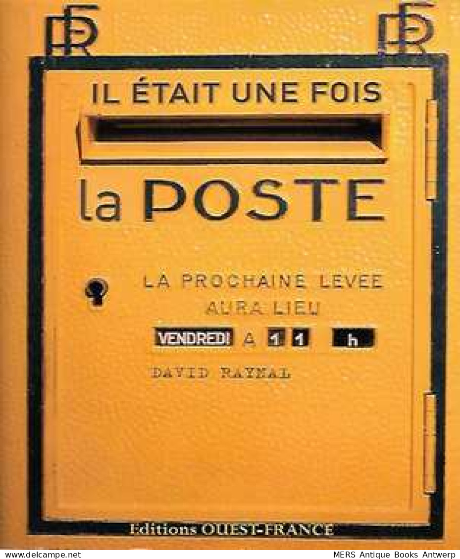 Il était Une Fois La POSTE - Economie