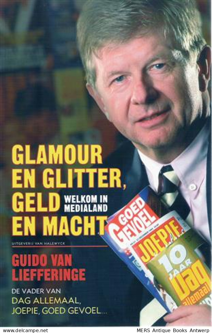 Glamour En Glitter, Geld En Macht. Welkom In Medialand. - Cinéma & Télévision