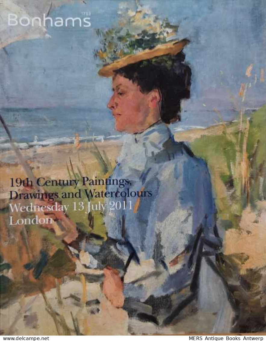 19th Century Paintings, Drawings And Watercolours. Auction Catalogue Wednesday 13 July 2011, New Bond Street, London - Art