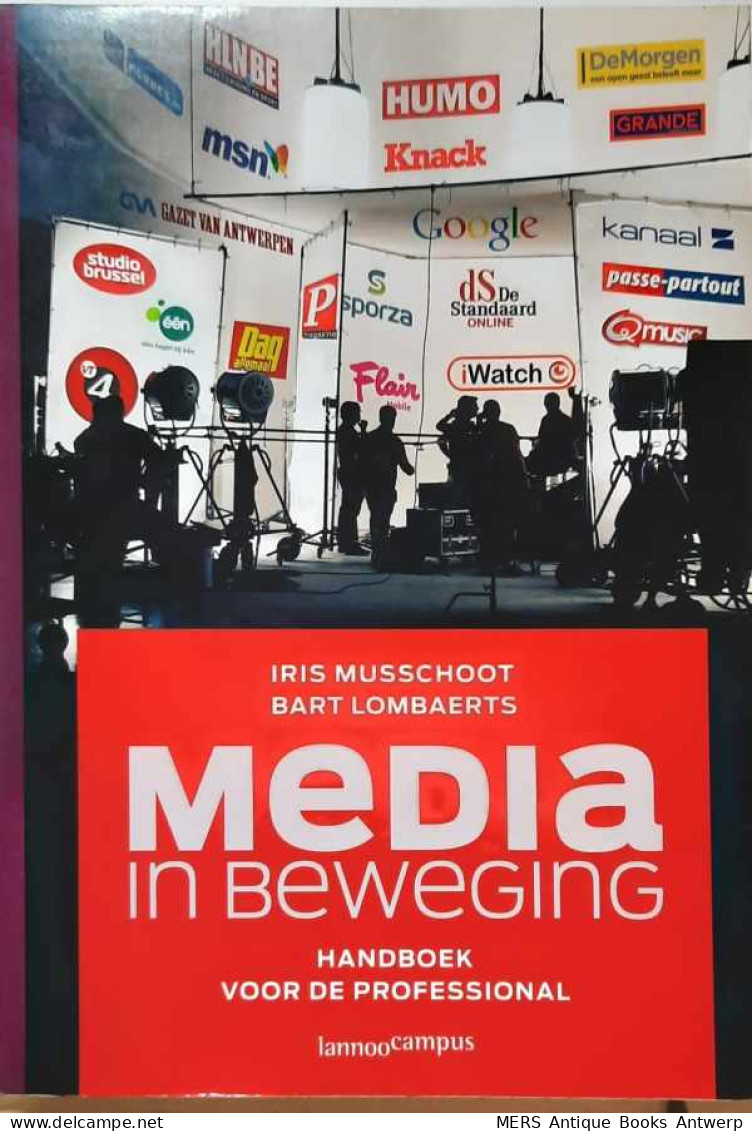 Media In Beweging. Handboek Voor De Professional - Cinema & Television