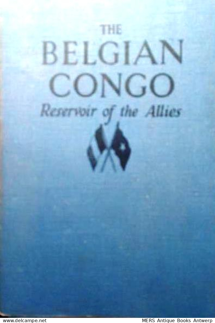 The Belgian Congo. Reservoir Of The Allies. - Africa