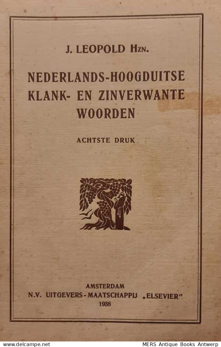 Nederlands-hoogduitse Klank- En Zinverwante Woorden - Achtste Druk - Dictionaries