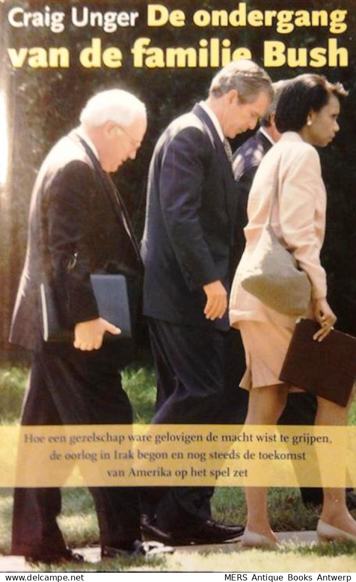 De Ondergang Van De Familie Bush (vertaling Van The Fall Of The House Bush - 2007) - Weltkrieg 1939-45