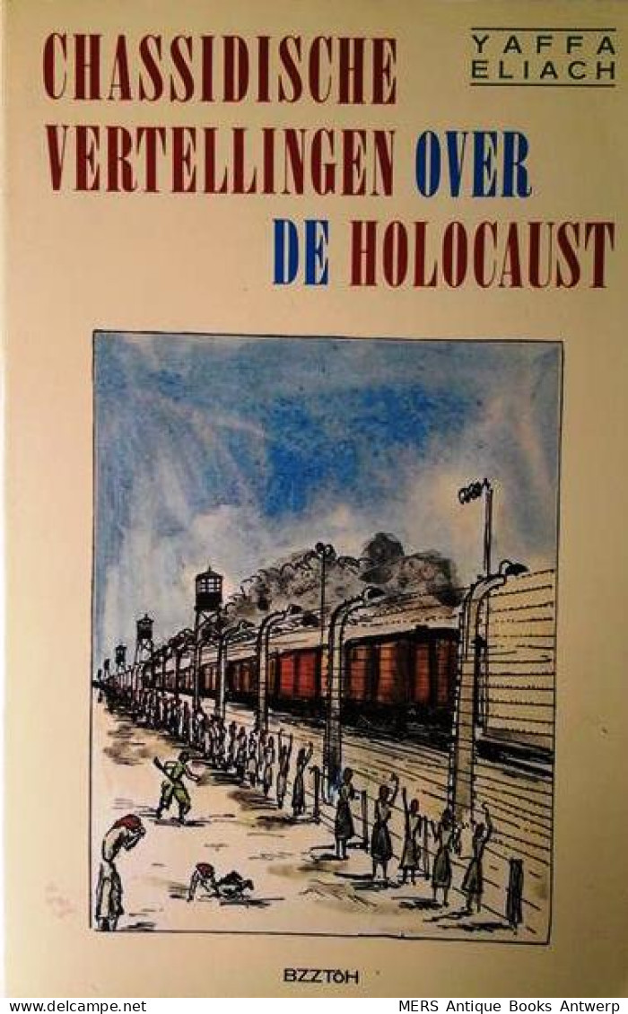 Chassidische Vertellingen Over De Holocaust - Guerra 1939-45