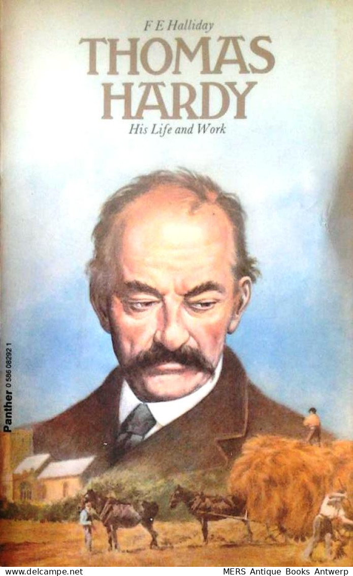 Thomas Hardy. His Life And Work - Literatur