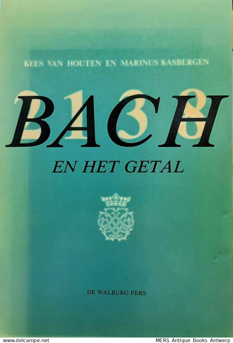 Bach En Het Getal - Musica