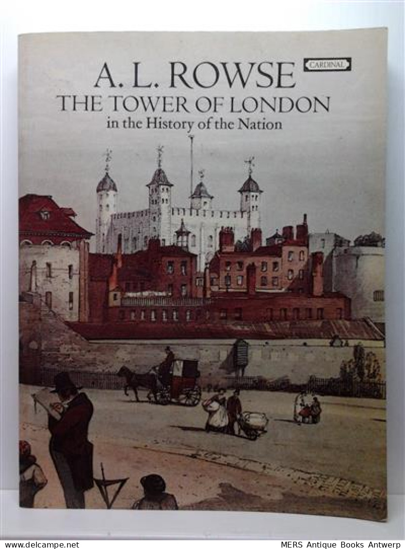 The Tower Of London In The History Of The Nation - Other & Unclassified