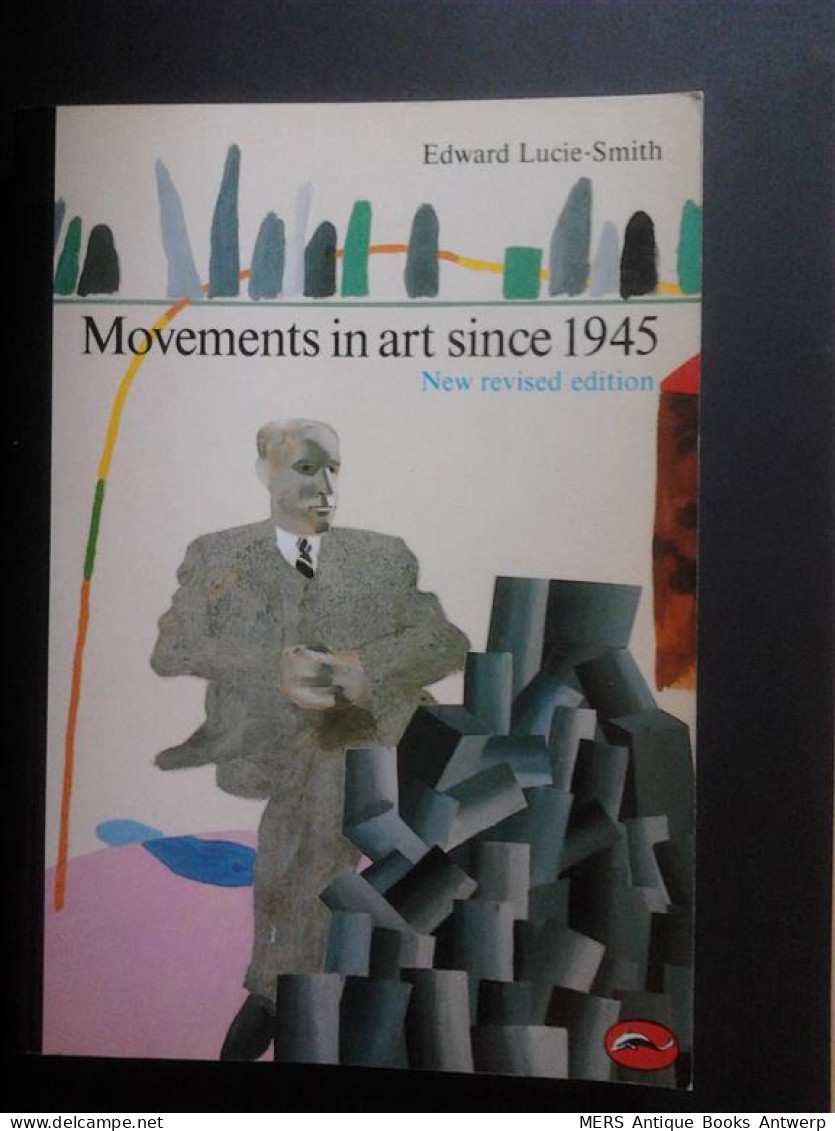 Movements In Art Since 1945 (New Revised Edition) - Kunst