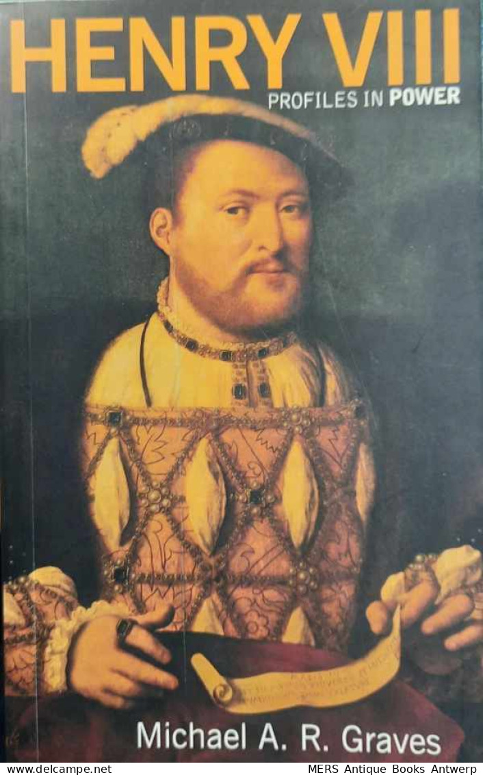 Henry VIII, A Study In Kingship - Autres & Non Classés