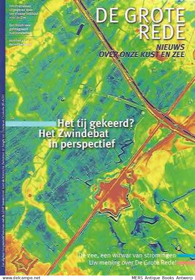 Het Tij Gekeerd? Het Zwindebat In Perspectief. - Geografía