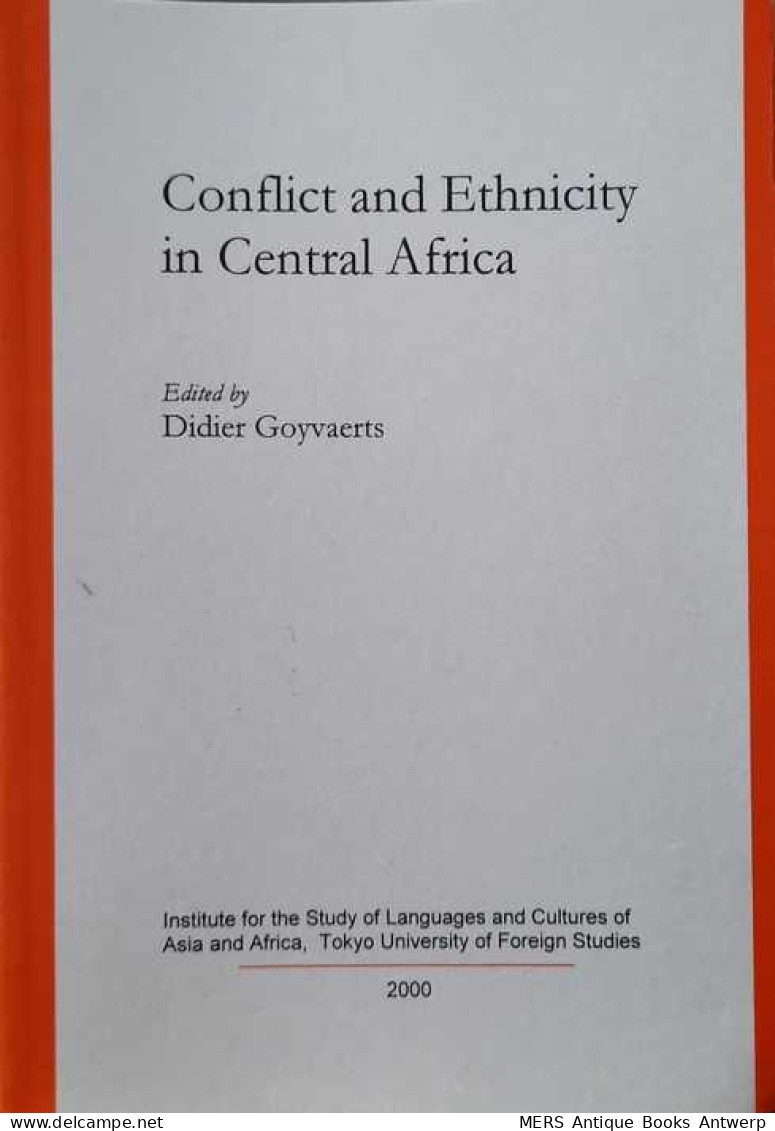 Conflict And Ethnicity In Central Africa - Afrika