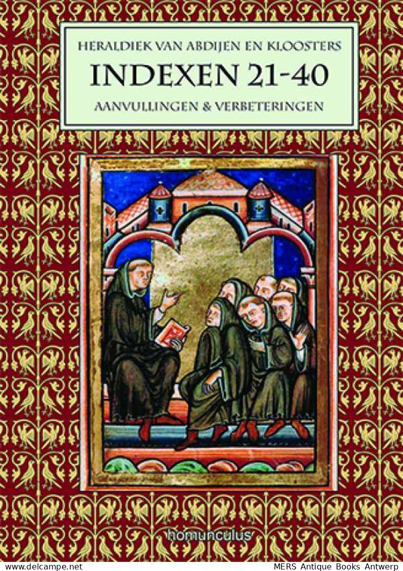 Heraldiek Van Abdijen En Kloosters - Indexen Op De Delen 21-40 - Aanvullingen En Verbeteringen - Histoire