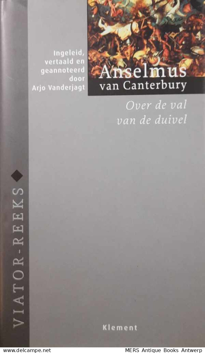 Over De Val Van De Duivel (vertaling Van De Casu Diaboli - 1086) - Histoire