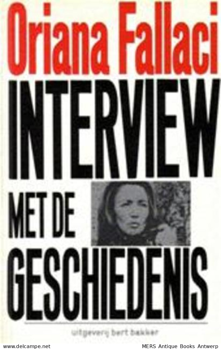 Interview Met De Geschiedenis. - Autres & Non Classés