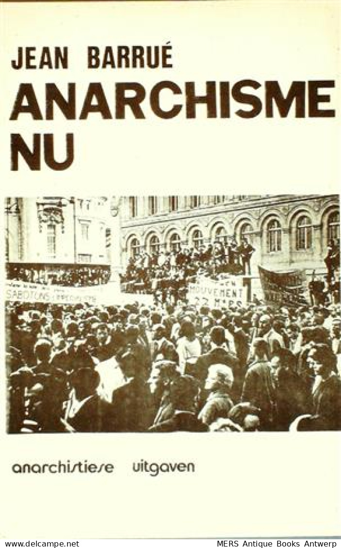 Anarchisme Nu (vert. Van L'Anarchisme Aujourd'hui) - Autres & Non Classés