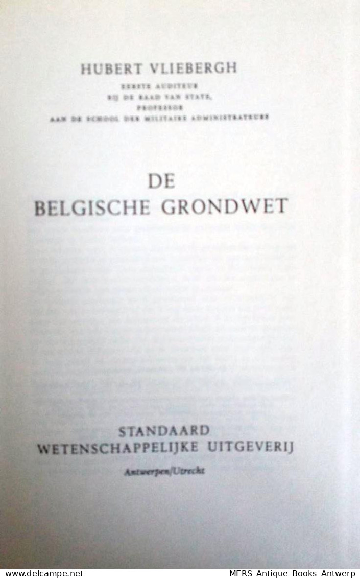 De Belgische Grondwet. - Autres & Non Classés