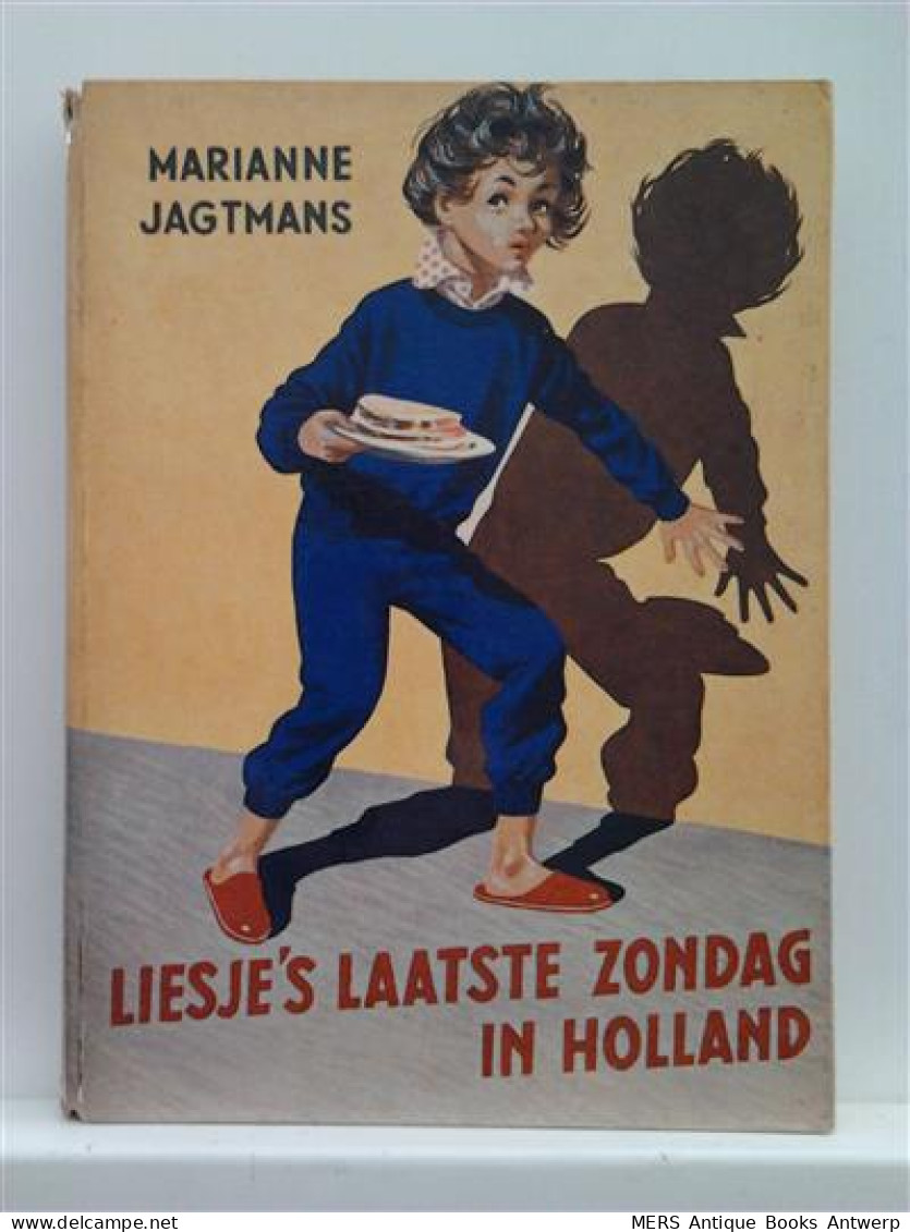 Liesje's Laatste Zondag In Holland - Andere & Zonder Classificatie